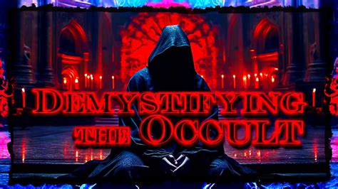 Unveiling the Supernatural: A Journey through the World of Occult Box YouTube